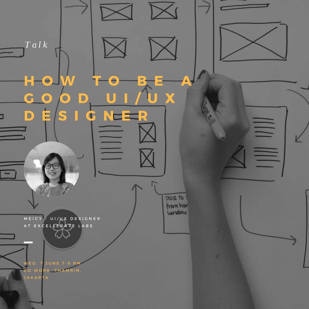 Purwadhika Talk – How To Be A Good UI / UX Designer  (7 June 2017)