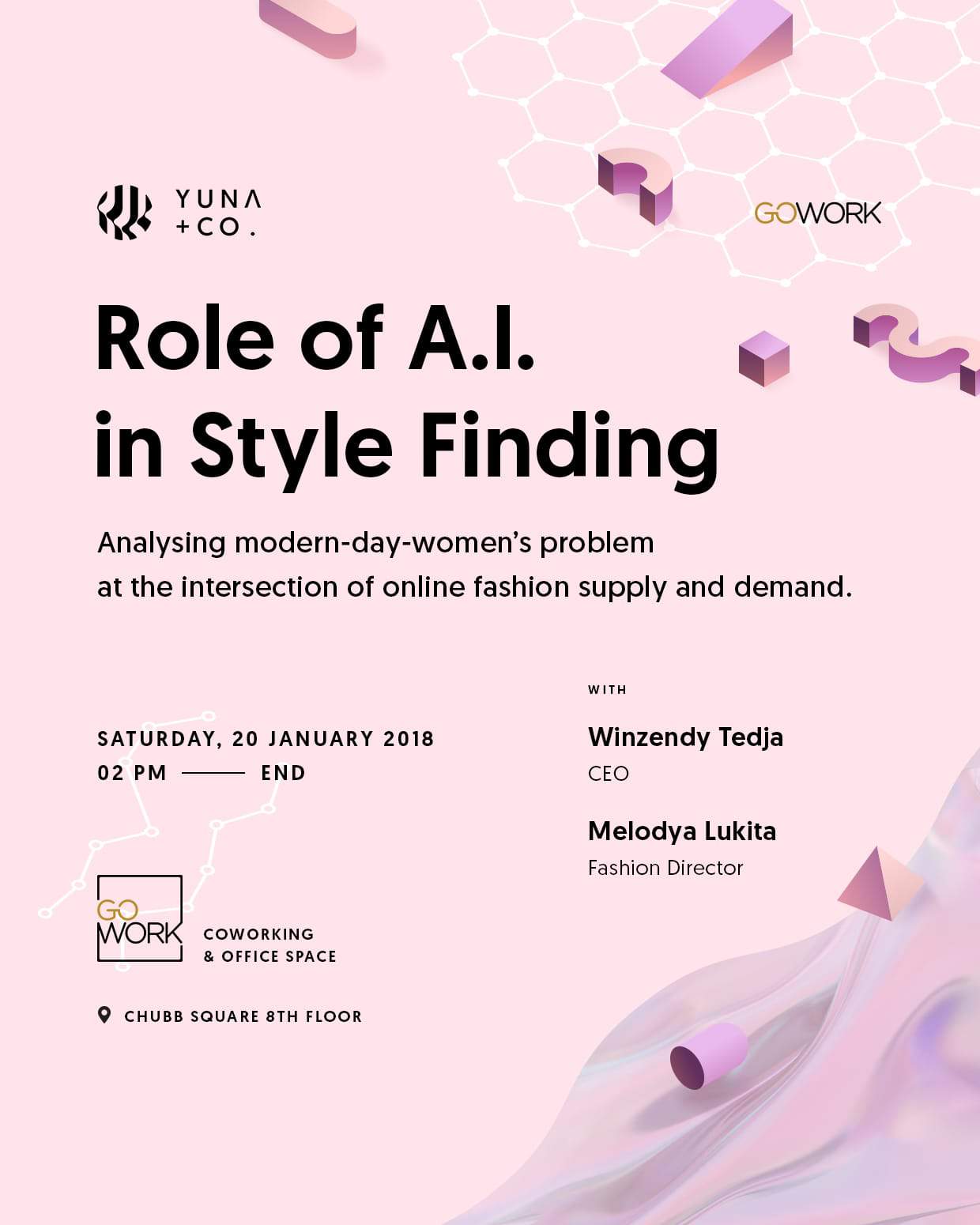 GoWork x Yuna + Co – Role of A.I in Style Finding (20 January 2018)
