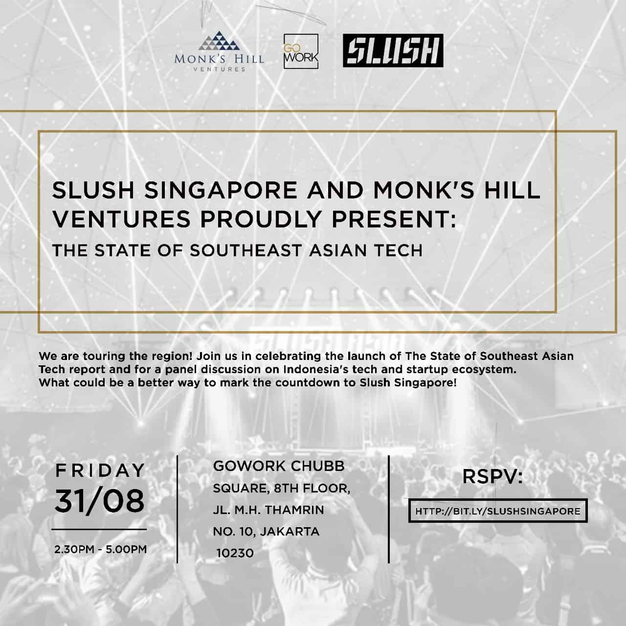 Slush Singapore & Monk’s Hill Ventures : The State of Southeast Asian Tech
